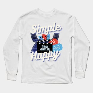 Simple things makes me happy t-shirt( Cinema Edition) Long Sleeve T-Shirt